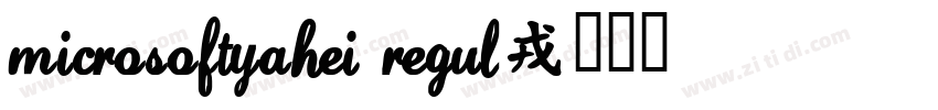 MicrosoftYaHei Regul字体转换